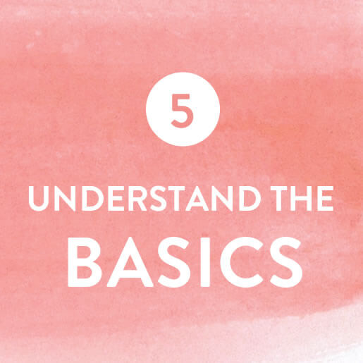Understand the Basics