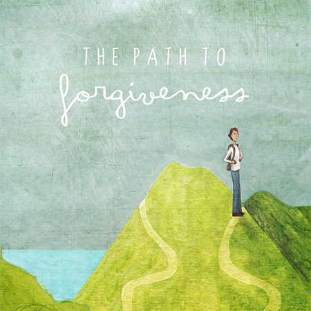The Path to Forgiveness